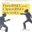 Mastering FreeBSD and OpenBSD Security