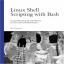 Linux Shell Scripting with Bash (Developer's Library)