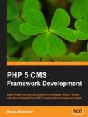 PHP 5 CMS Framework Development